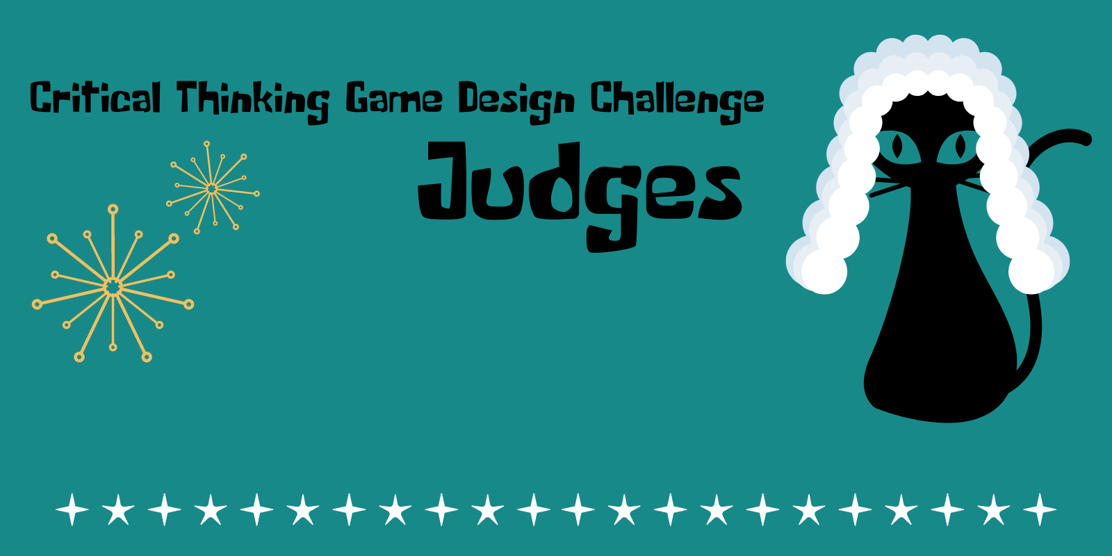 Critical Thinking cat, dressed for court, is pleased to announce the judges for the critical thinking game design challenge.